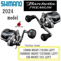 Shimano 24'Barchetta PREMIAMU Nhiều loại 150DH/151DH/150DHXG/151DHXG/150/151/PHẢI/TRÁI☆[trực tiếp từ Nhật Bản] ANTARES SLX SCORPION STEEZ ZILLION TATURA CALCUTTACONQUEST METANIUM CURADO DC daiwa Mồi câu cá xa bờ Máy quay thuyền bờ