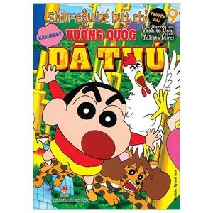 Shin - Cậu Bé Bút Chì (Truyện dài) - Tập 9: Vương Quốc Dã Thú