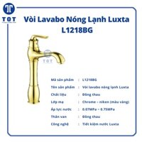 [SHIP 0Đ] Vòi Lavabo Nóng Lạnh Luxta L1218BG Sang Trọng Đẳng Cấp đáp ứng mọi nhu cầu khách hàng