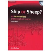 Ship or Sheep Book and Audio CD Pack An Intermediate Pronunciation Course