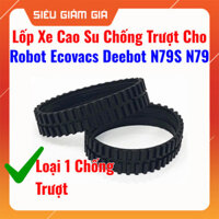 [Shop Uy Tín]  Lốp xe cao su Chống Trượt cho Robot Ecovacs Deebot N79S N79