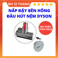 [Shop Uy Tín]  Nắp đậy bên hông đầu hút sofa máy hút bụi Dyson mini motor head (End Cap)