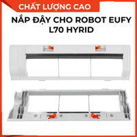 [Shop Uy Tín]  Nắp đậy chổi rulo cho robot eufy L70 hybrid