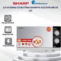 [SHOPEE GIẢM GIÁ] - Lò Vi Sóng Có Nướng Sharp R-G223VN-SM 20 Lít - Hàng chính hãng