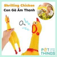 Shrilling Chicken - Con Gà Âm Thanh