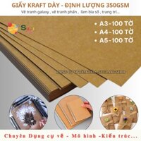 SỈ 100 TỜ - Giấy Kraft dày A3 / A4 / A5 - Định lượng 350gsm - Kraft 2 mặt - Giấy cắt Rập dày