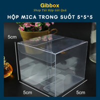 (Sỉ) 50 Hộp Quà Mica Trong Suốt 5x5x5 Có Màng Phim Hộp Pet PVC Trong Suốt Shop GIBBOX