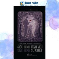 Siêu Hình Tình Yêu Siêu Hình Sự Chết