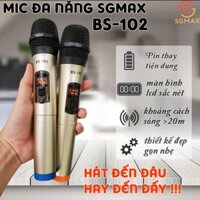 (SIÊU KHUYẾN MÃI)  BỘ 2 MICRO - Micro không dây đa năng SGMAX BS-102 - Micro không dây chuyên nghiệp