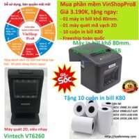 Siêu KM mua phần mềm bán hàng VinShopPro8 tặng máy quét mã vạch + máy in bill