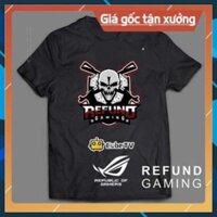 [SIÊU PHẨM] [HOT] Áo phông Refund Gaming đẹp siêu ngầu HOT nhất
