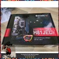 .:SIÊU RẺ:.  Bo mạch chủ chipset H81 Esonic Maiboard hàng mới 100% bảo hành chính hãng 24 tháng AVT