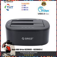 .:SIÊU RẺ:.  Đế Cắm Ổ Cứng Orico 6228US3 - DOCKING ORICO 6228US3 -C - SHOP BÁN HÀNG UY TÍN