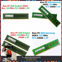 .:SIÊU RẺ:. Ram DDR3 ( Samsung / Kington ) 8GB Bus 1333Mhz PC3 10600 1.5V Dùng Cho Máy Tính Để Bàn PC Desktop