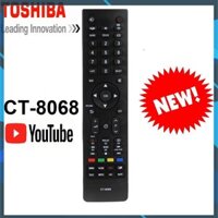 [Siêu Rẻ] REMOTE ĐIỀU KHIỂN TIVI TOSHIBA SMART CT-8068 CÓ NÚT YOUTUBE