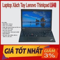 [SIÊU RẺ SALE 3%] Laptop cũ Lenovo Thinkpad L540 i5 4300m | Ram 4G |  SSD 128gb | màn 15.6 inch - còn rất mới BH 3 tháng