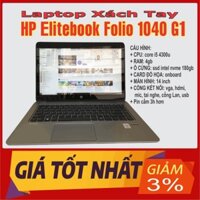 [SIÊU RẺ SALE 3%] Laptop xách tay HP Elitebook Folio 1040 G1 | Core i5 | Ram 4gb | ssd 180gb - BẢO HÀNH TRONG 3 THÁNG