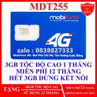 SIÊU SIM 4G MOBIFONE MDT255 TRỌN GÓI 1 NĂM SẴN 3GB/THÁNG SỬ DỤNG TRÊN TOÀN QUỐC