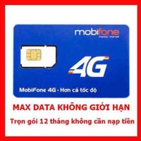 Sim 3G/ 4G Mobifone Max Băng Thông (Trọn gói 12 tháng không cần nạp tiền) [bonus]