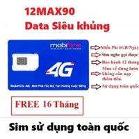 Sim 4G 1 năm Mobifone -  12max90  không giới hạn dung lượng data truy cập - bảo hành 1 năm( Có esim)