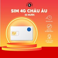 SIM 4G du lịch Châu Âu 33 nước (Bao gồm Pháp - Đức - Bỉ - Hà Lan - Ý) - Gói cố định