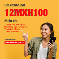 SIM 4G VIETTEL 12MXH100 12THANG THOẢI MÁI LƯỚT WEB K CẦN NẠP TIỀN