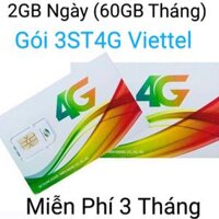 Sim 4G Viettel Gói 3St4G (2Gb/Ngày – 60Gb/Tháng)