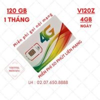 Sim 4G Viettel gói V90 mới (V120Z) 120GB/Tháng (4GB/Ngày) miễn phí gọi nội mạng 90K/Tháng TK 0