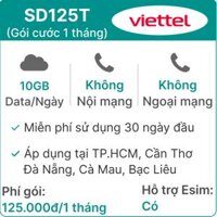 Sim 4G Viettel SD125T 10GB/Ngày (3GB toàn quốc + 7GB 1 số tỉnh) - Free 1 tháng