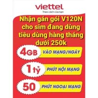 Sim 4G Viettel V120N khuyến mại 120GB , Chọn số - Free gọi nội mạng, ngoại mạng 50p