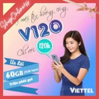 Sim 4G Viettel V90 V120 khuyến mại 120GB , Free gọi nội mạng, ngoại mạng + Quà tặng hấp dẫn