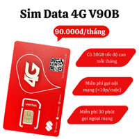 Sim 4G Viettel V90B DATA 1GB MỖI NGÀY NGHE GỌI NHƯ V90N