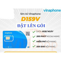 sim 4G vinaphone D159V tặng 180gb-6gb/ngày 1500p nội mạng + 200p ngoại mạng