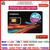 Sim 4G Vinaphone Gói Fhappy Tặng 60GB/ngày + 1000 Phút/ Tháng Nội Mạng - Sim Trọn Gói 1 Năm