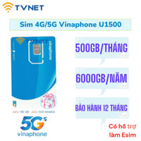 Sim 4G Vinaphone Max DATA Miễn phí 12 tháng. Gói U1500 12T, 12D159v, 12TD49, 12Fhappy, 12D500 giá rẻ