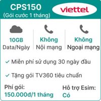 Sim 5G Viettel CPS150 10GB/Ngày (Free TV360)
