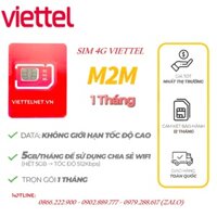 SIM DATA M2M / NB-IOT VIETTEL cho thiết bị định vị GPS, cục phát wifi 4G, màn hình android ô tô, thiết bị dẫn đường