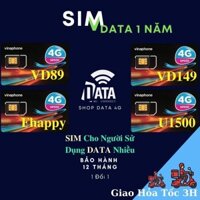 Sim Data Sử Dụng 1 Năm , Gói Cước VD89 , VD149 , U1500 , D500 , Fhappy , Bảo Hành 12 Tháng Miễn Phí 1 năm