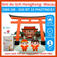 Sim du lịch HongKong Macau, 1000GB TỐC ĐỘ CAO, 3 ĐẾN 15 NGÀY, MẠNG 4G 5G