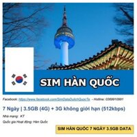 Sim Hàn Quốc 7 Ngày 3.5GB (4G) unlimited  3G