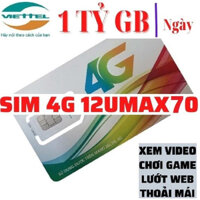 Sim Mạng 3G/4G Viettel 12UMAX70 12V90B 12MXH100 - Trọn Gói 12 THÁNG sử dụng Không phải nạp tiền FULL DATA TỐC ĐỘ CAO