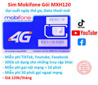 Sim Mobifone 4G gói MXH120, miễn phí 30GB, data mạng xã hội và gọi, Hàng chính hãng - đầu 07 tk 20-30k