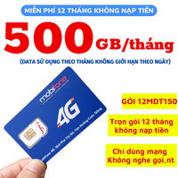 SIM MOBIFONE 5G TRỌN GÓI 1 NĂM TẶNG 500GB/THÁNG SIM 12MDT150 DÙNG CHO BỘ PHÁT WIFI
