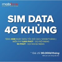 Sim Mobifone C90N - Vừa 4G vừa nghe gọi với DATA 4GB/ngày, 1000 phút gọi nội mạng + 50 phút gọi ngoại mạng