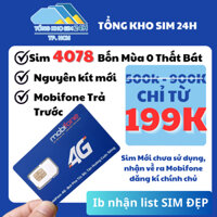 Sim Phong Thủy 4078 Bốn Mùa Không Thất Bát, May mắn, Số đẹp  [ĐKCC + ESIM tại Mobifone]