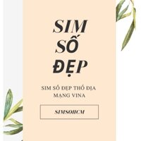 SIM Số Đẹp Thổ Địa mạng Vinaphone