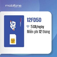 Sim và Esim 4G Mobifone 12FD50 / 12MDT50 Tặng 5GB/Ngày Trọn Gói 12 Tháng