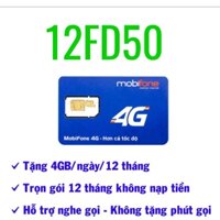 Sim vào mạng 1 năm mobifone gói cước 12FD50 có 4Gb/ngày