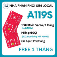 Sim [Vật Lý] 4G Local A119 - Miễn phí tháng đầu