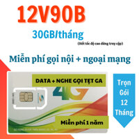 Sim Viettel 4G Tốc Độ Cao 12V90B Tặng 30Gb/tháng Miễn phí dưới 10 phút nội mạng + 30 phút ngoại mạng /tháng - sim 1 năm